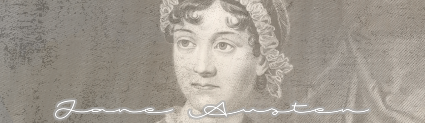 ENG 513: Jane Austen